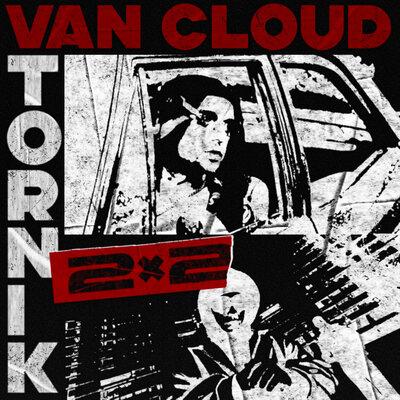 Van Cloud,VTORNIK - 2x2 Van Cloud,VTORNIK - 2x2