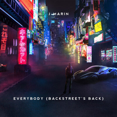 J-Marin - Everybody (Backstreets Back)