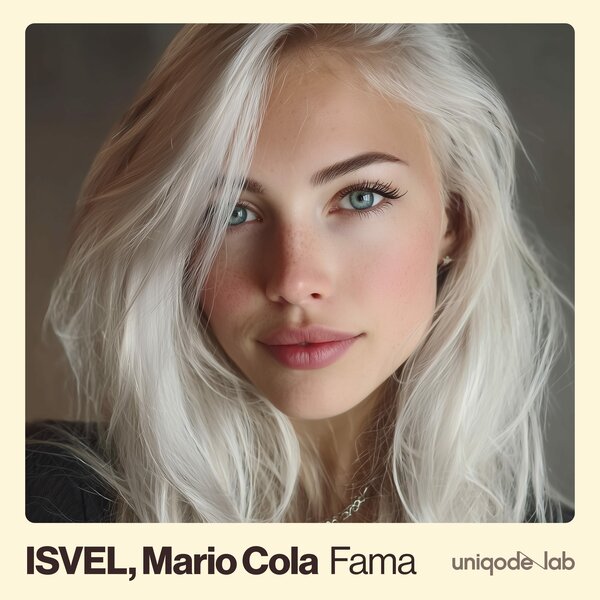 ISVEL & Mario Cola - Fama ISVEL & Mario Cola - Fama