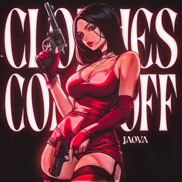 JAOVA - Clothes Come Off